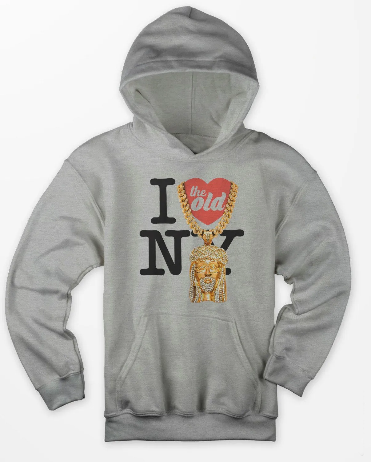 I Love the Old NY Hoody (Jesus Piece)