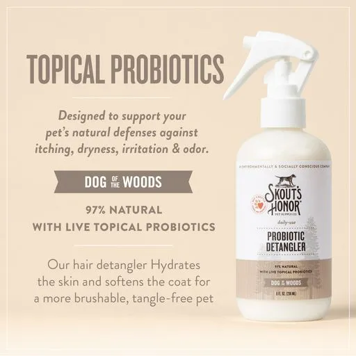 Skouts Honor Probiotic Detangler Dog of the Woods